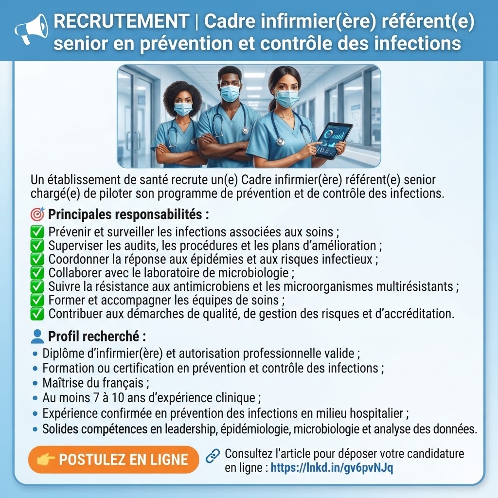 Cadre infirmier(ère) référent(e) senior en prévention et contrôle des infections